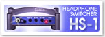 HEADPHONE SWITCHER HS-1